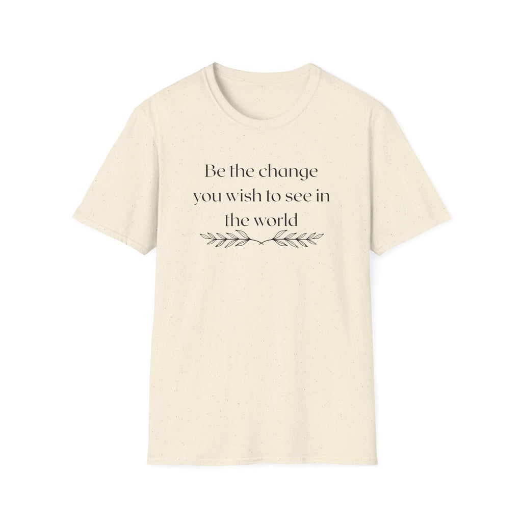 Be the Change T-Shirt