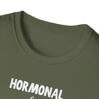 Hormonal But Iconic T-Shirt