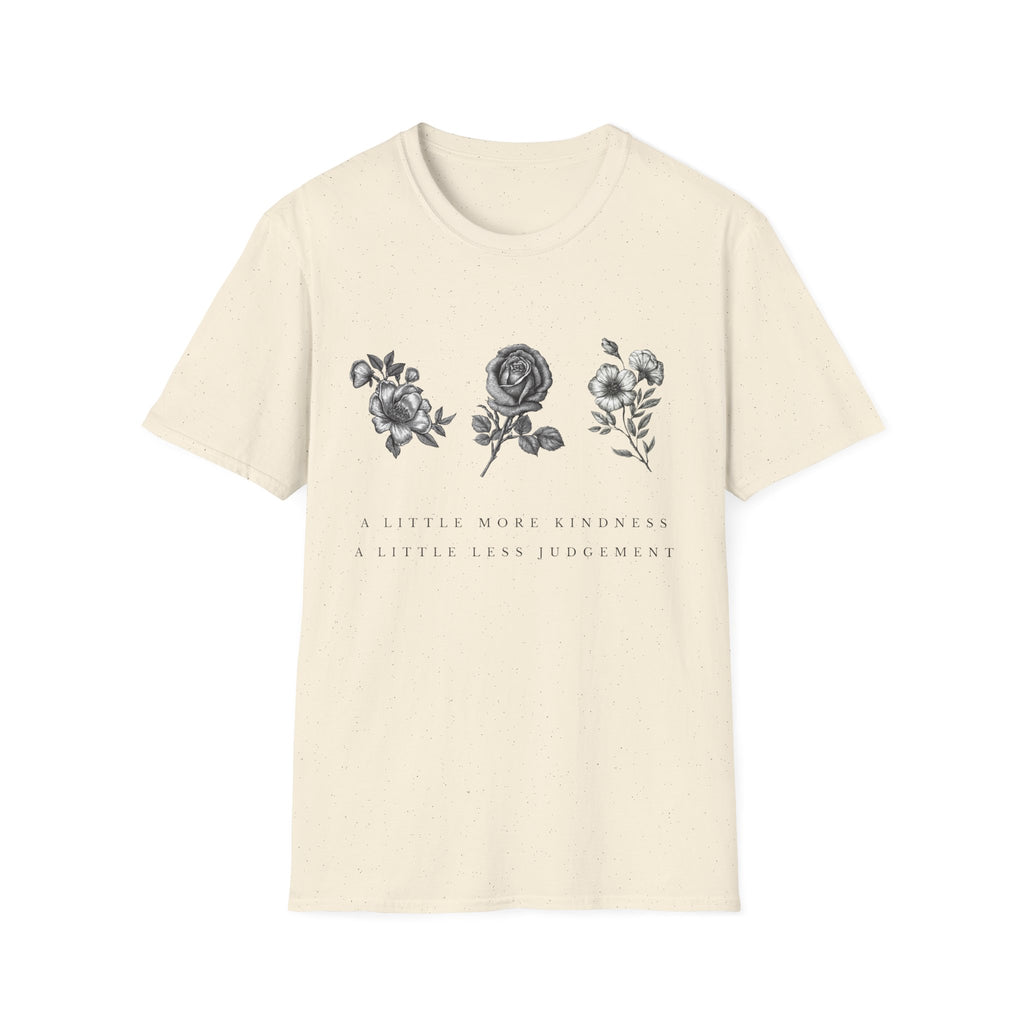 A Little More Kindness T-shirt