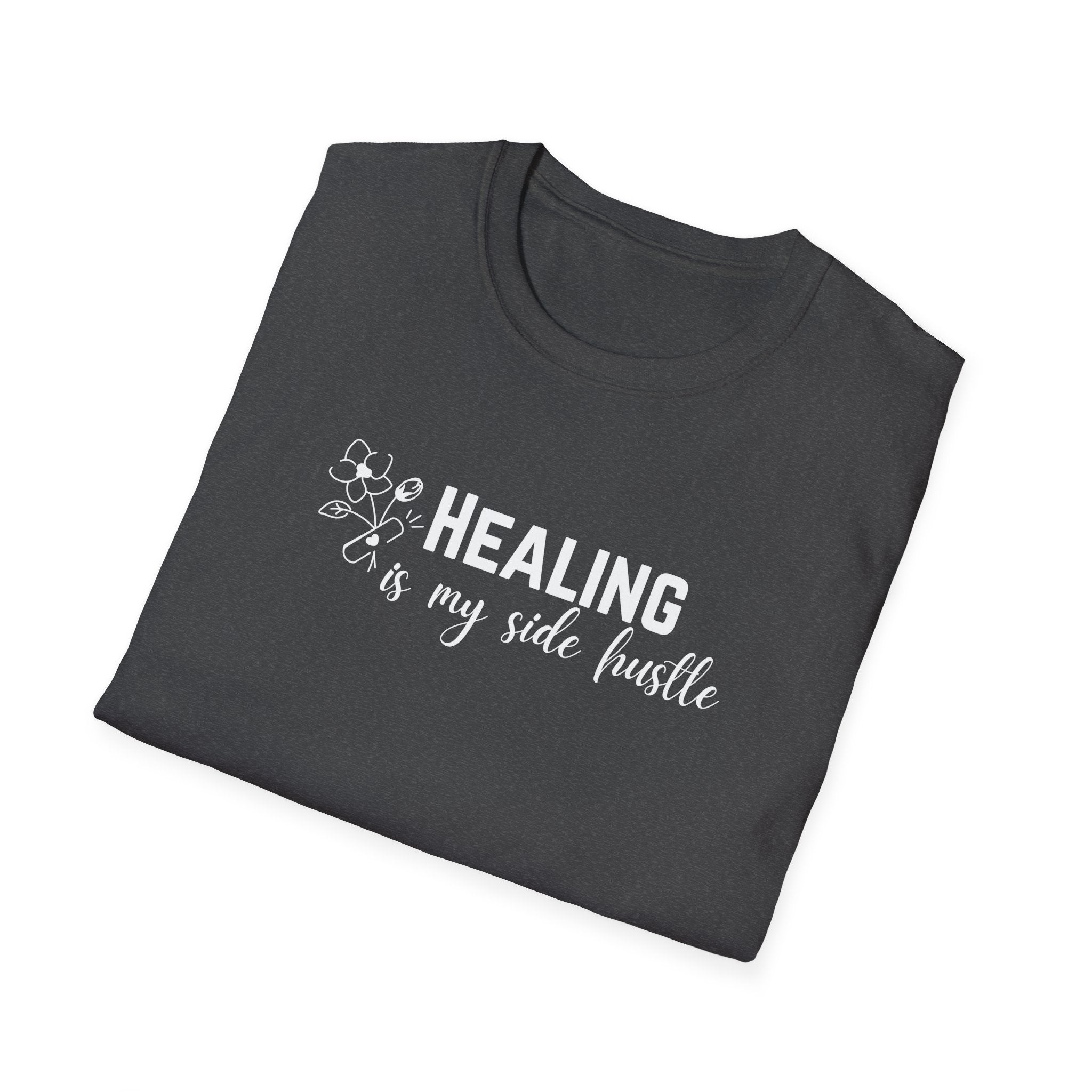 Healing Is My Side Hustle Floral T-Shirt