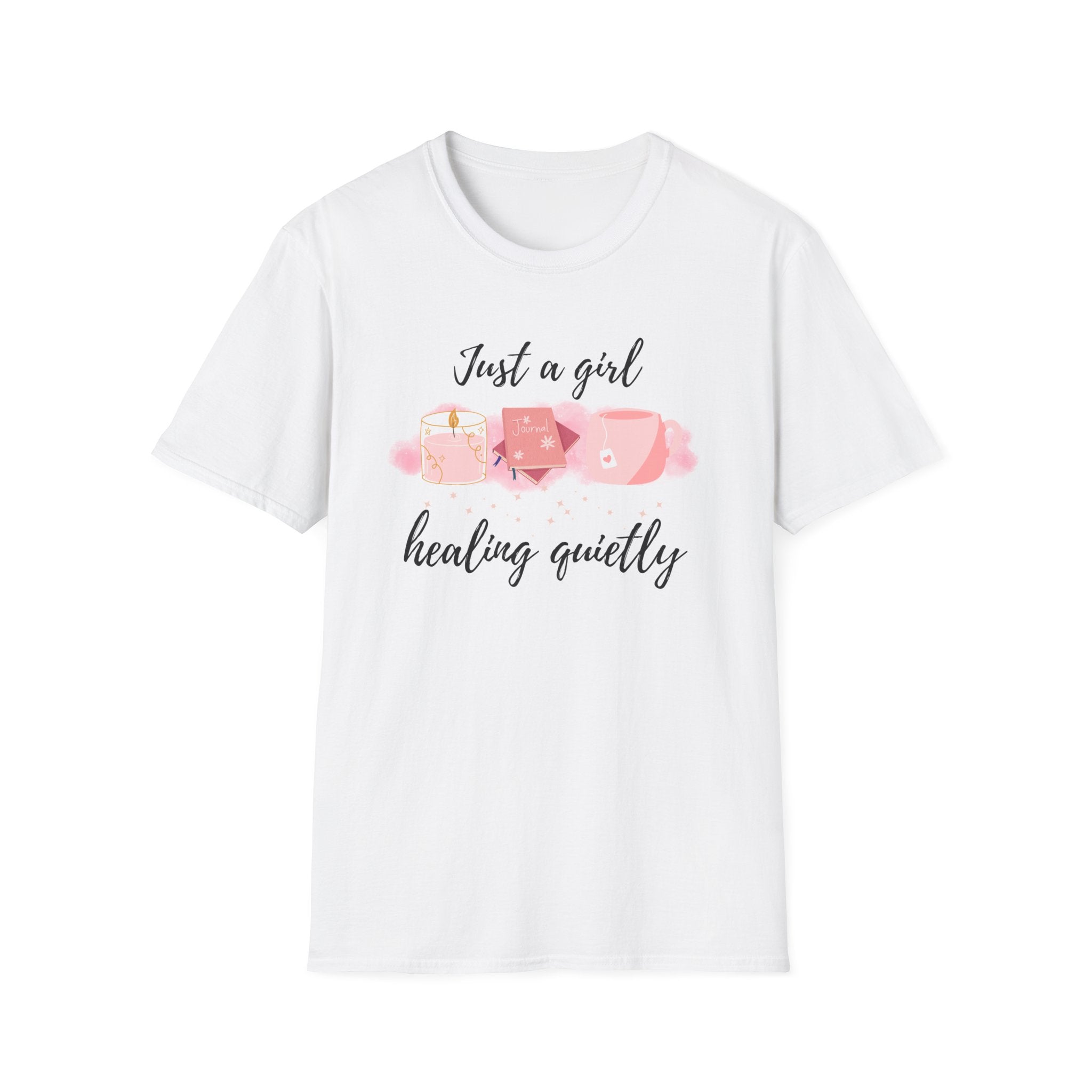 Just a Girl Healing Quietly T-Shirt