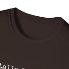 Mentally Stable-ish T-Shirt