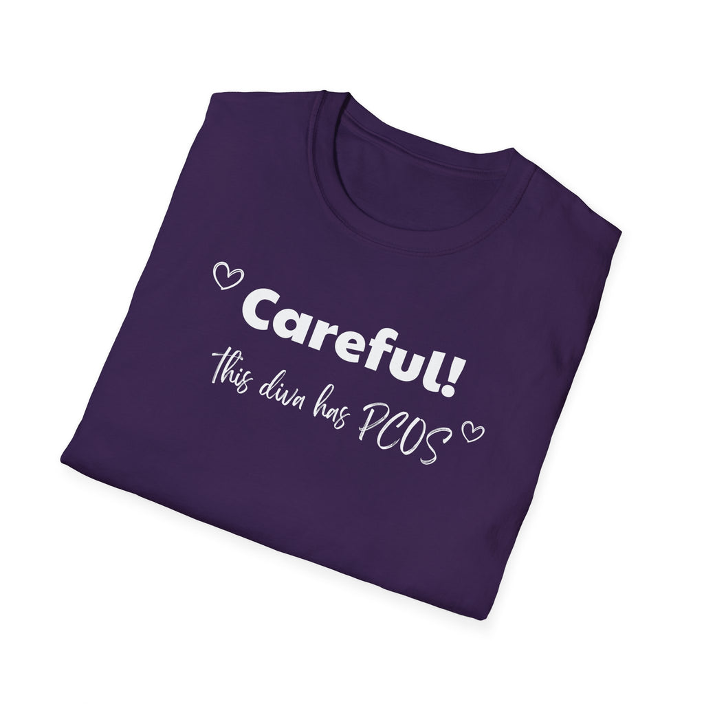 Careful! This Diva Has PCOS T-Shirt