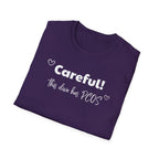 Careful! This Diva Has PCOS T-Shirt