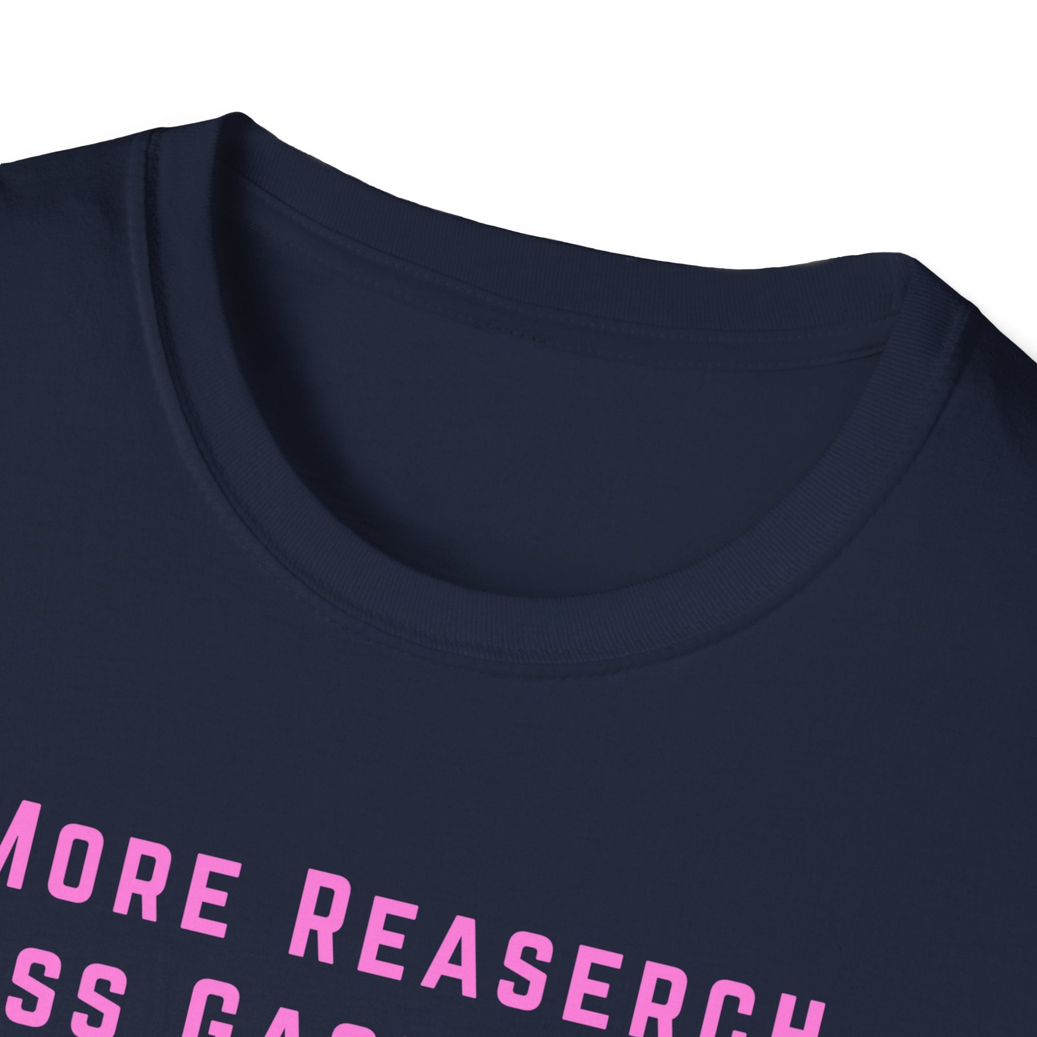 More Research Less Gaslighting Women's Health T-Shirt