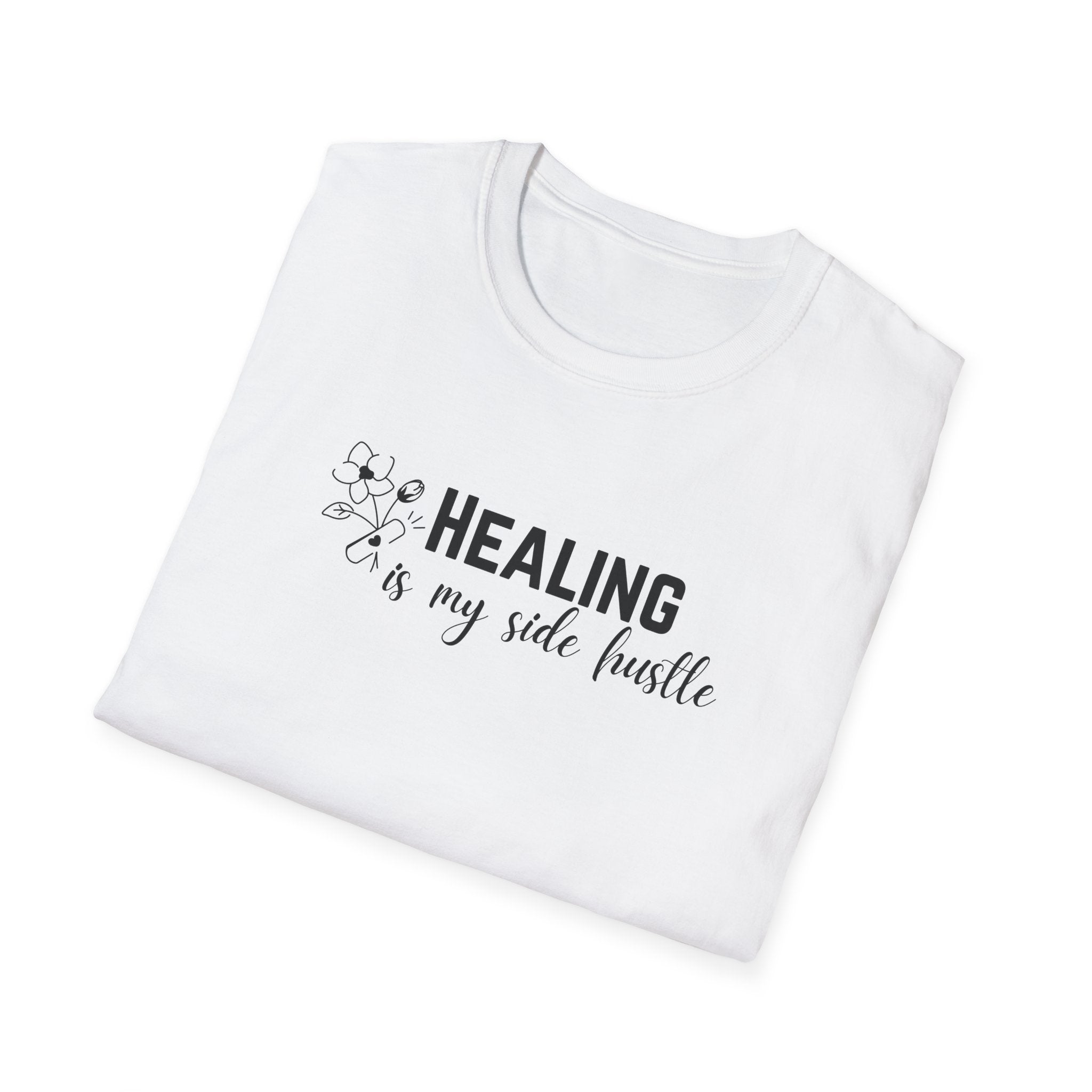 Healing Is My Side Hustle Floral T-Shirt