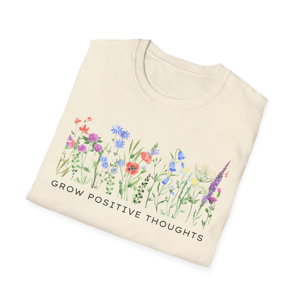 Grow Positive Thoughts T-Shirt