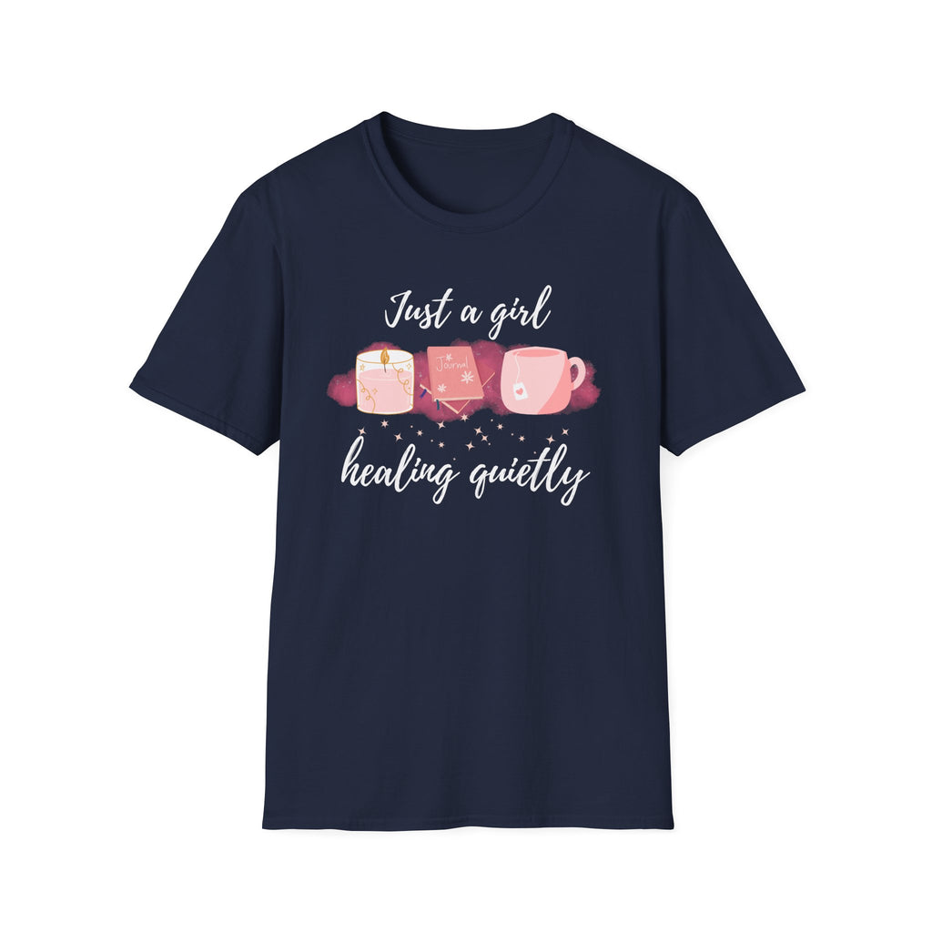 Just a Girl Healing Quietly T-Shirt