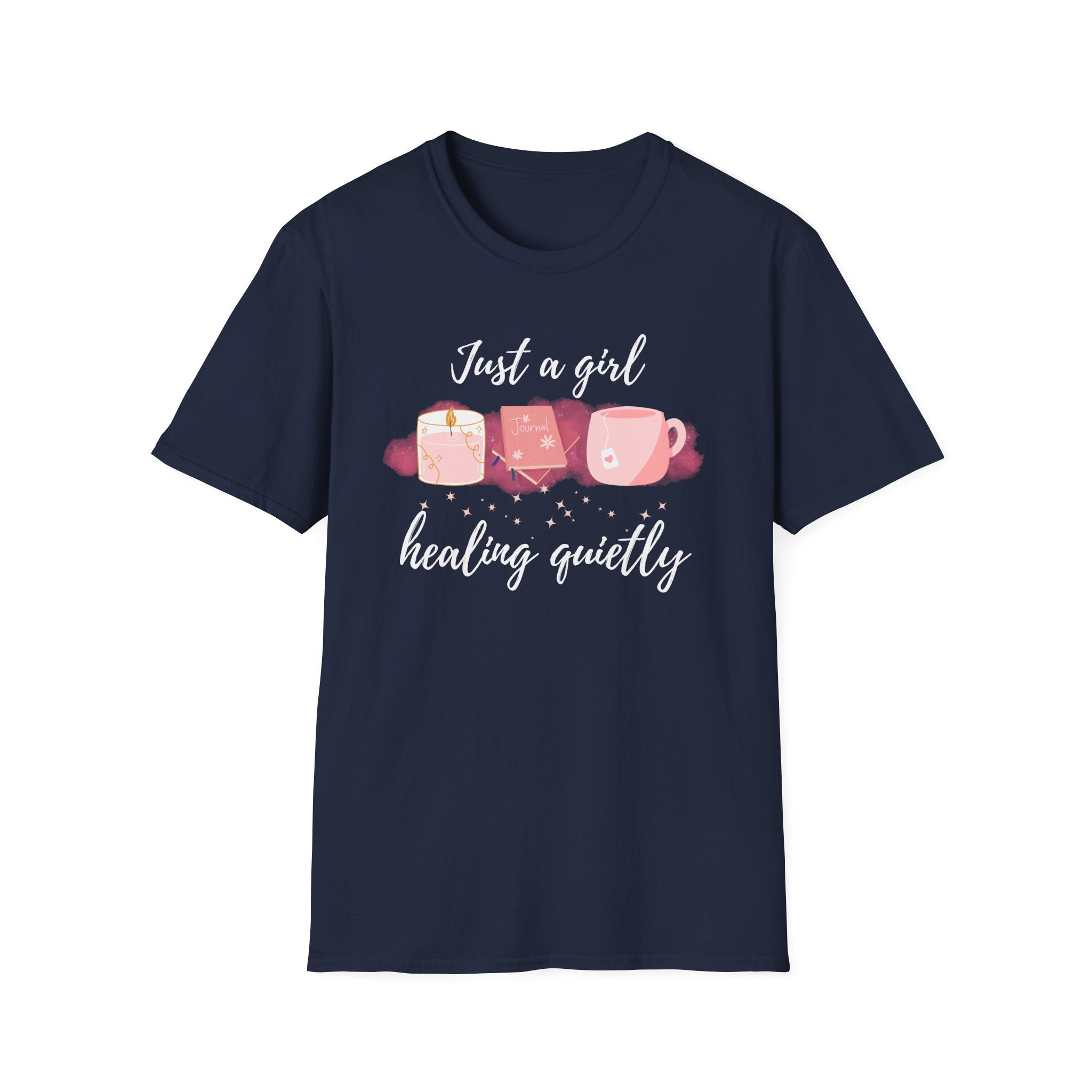 Just a Girl Healing Quietly T-Shirt