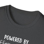 Powered By Coffee and Chaos T-Shirt
