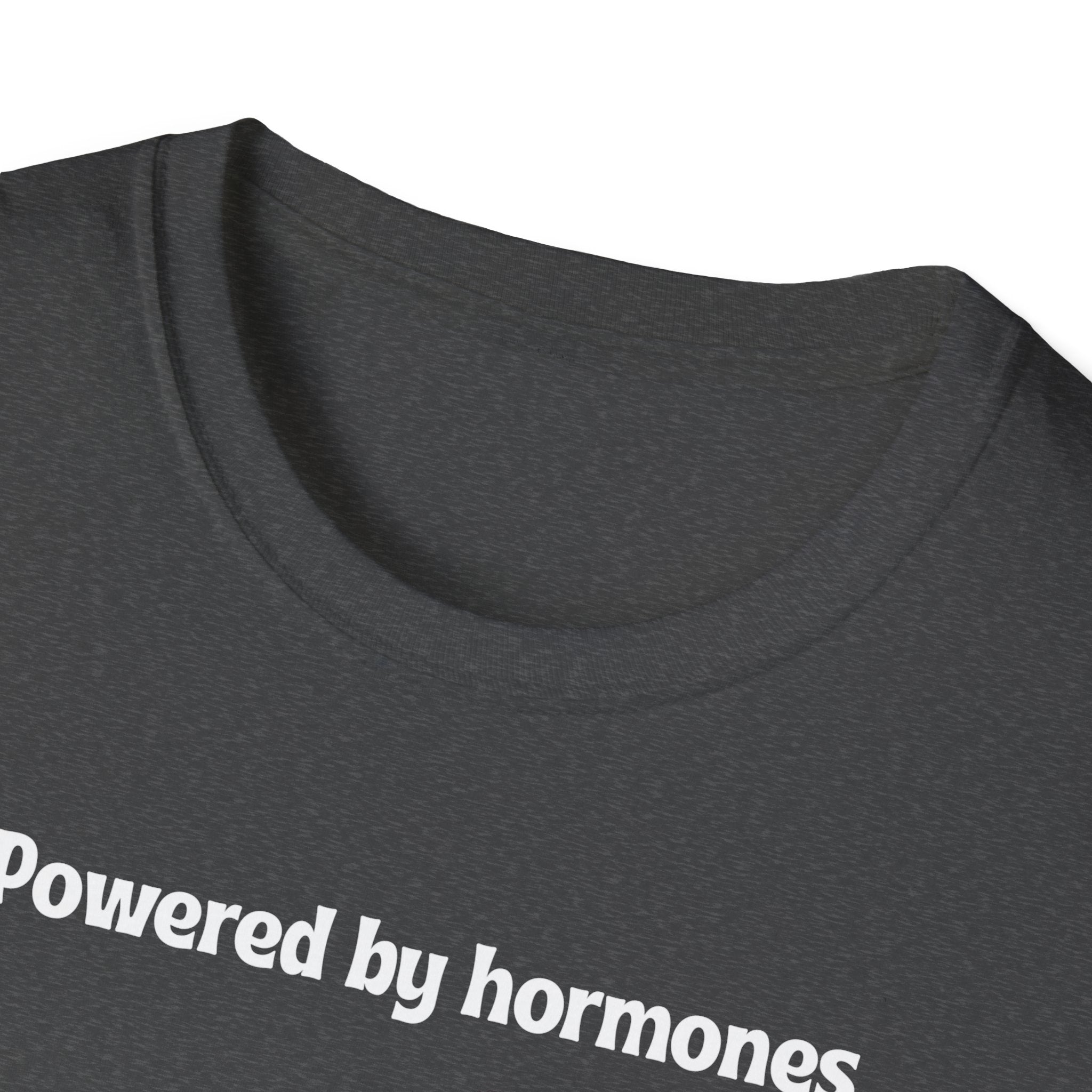 Powered by Hormones (Send Help) T-Shirt