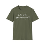 Labs: Great . Me: Not so Much. T-Shirt