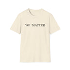 You Matter T-Shirt
