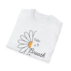 Take A Breath T-Shirt