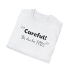 Careful! This Diva Has PCOS T-Shirt