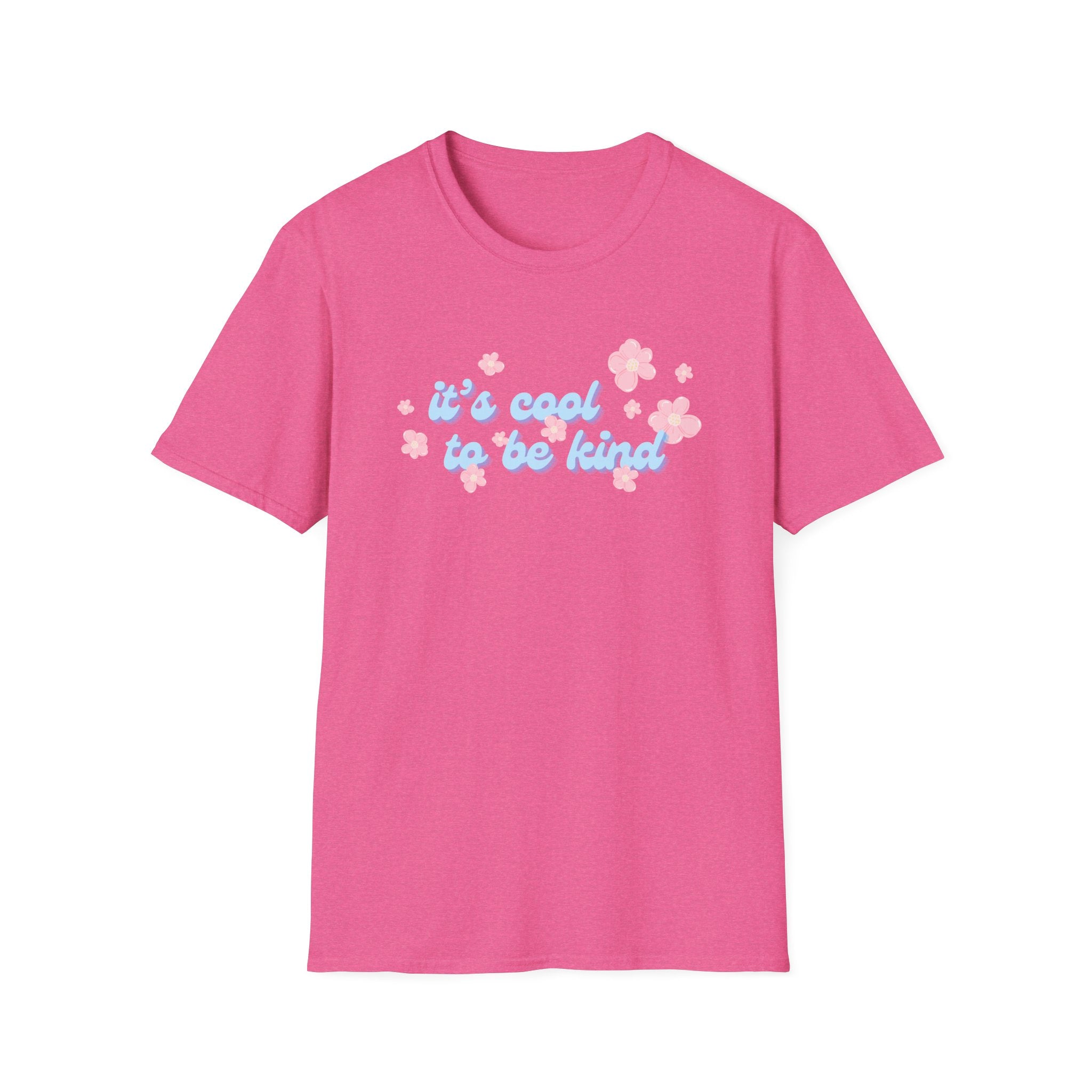 It's Cool to be Kind T-Shirt