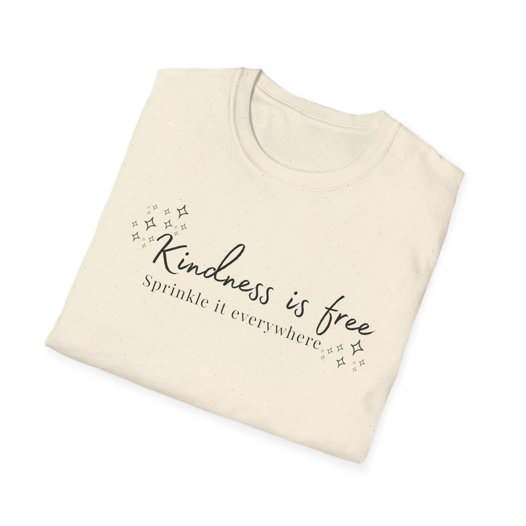 Kindness is Free T-Shirt