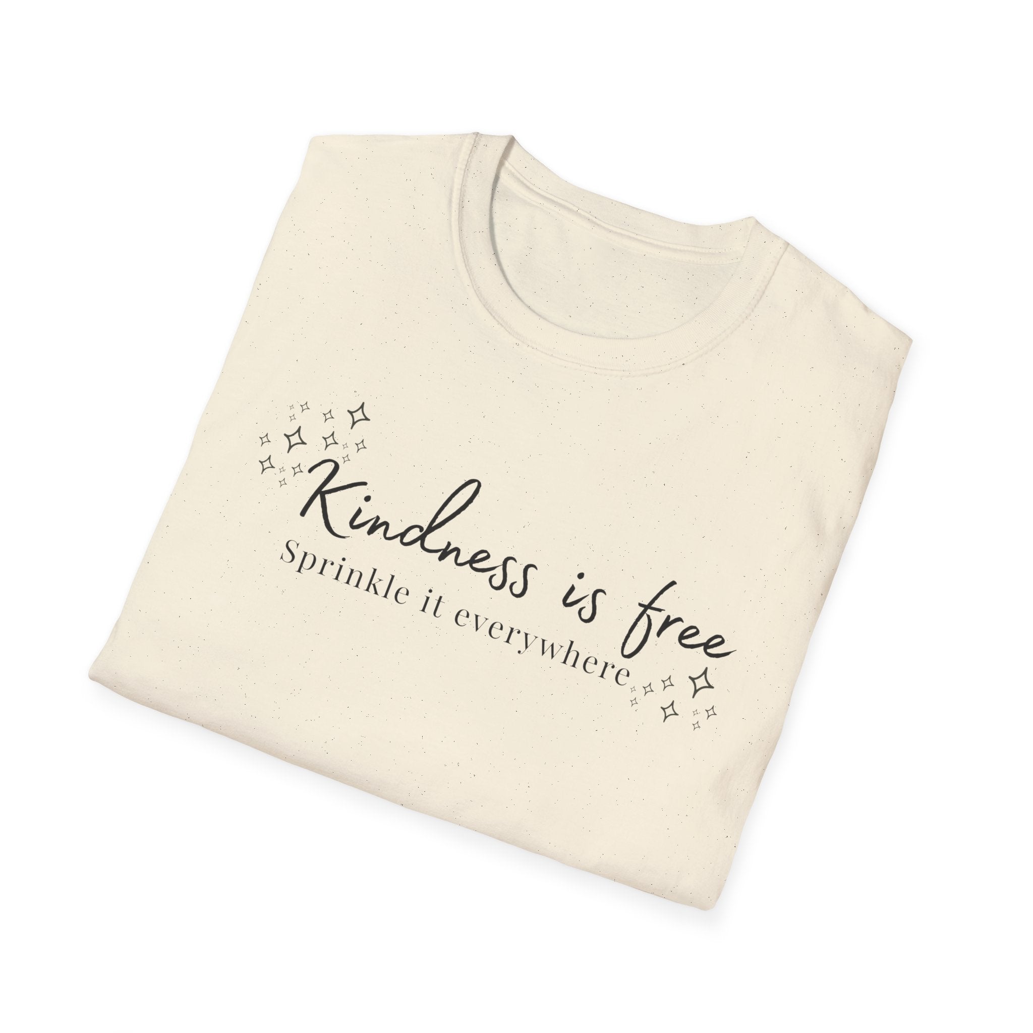 Kindness is Free T-Shirt