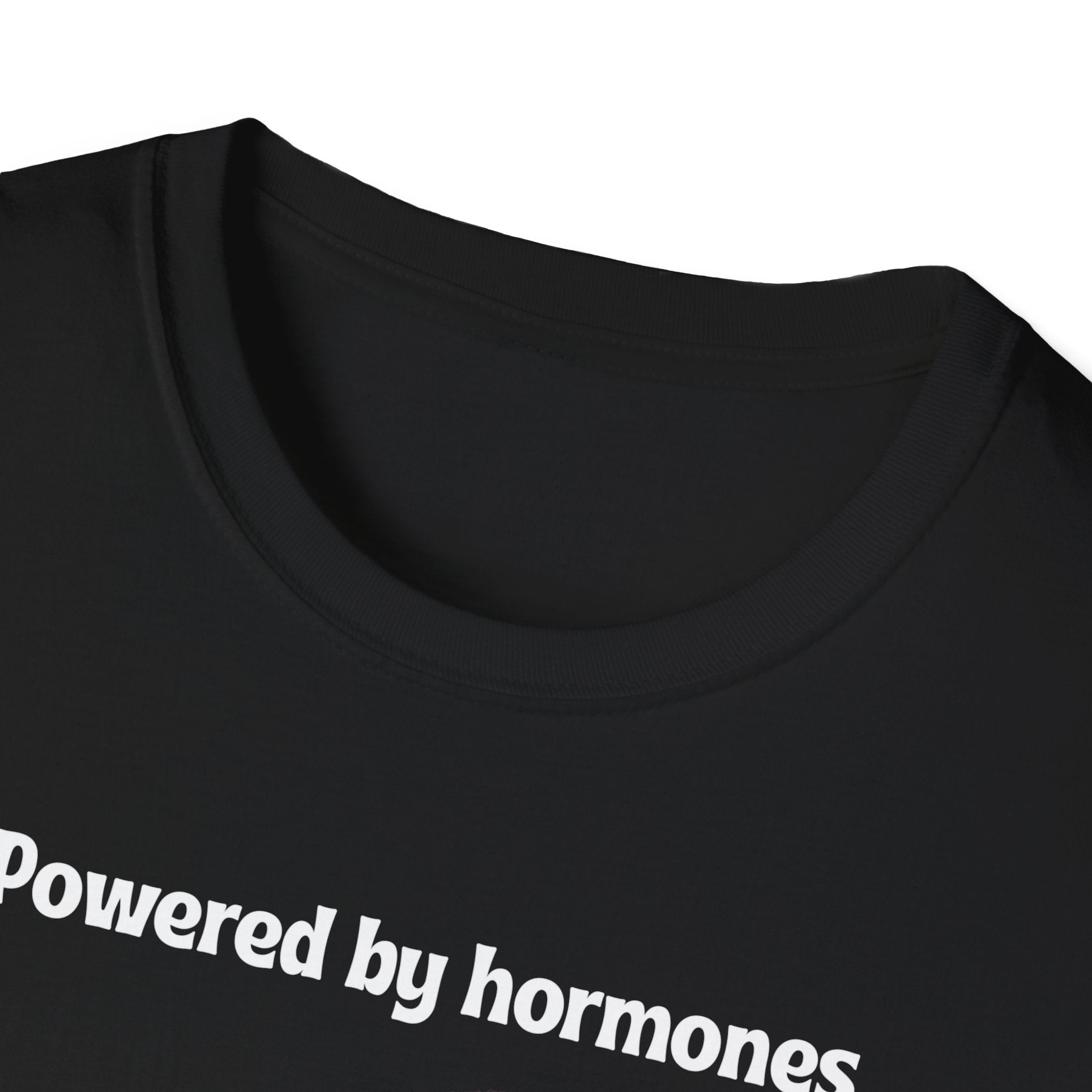 Powered by Hormones (Send Help) T-Shirt
