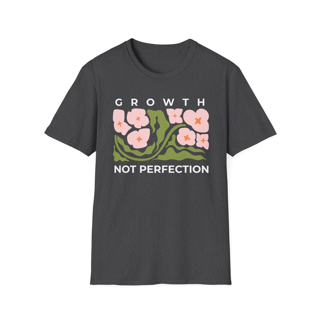 Growth Not Perfection T-Shirt