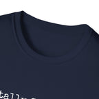 Mentally Stable-ish T-Shirt