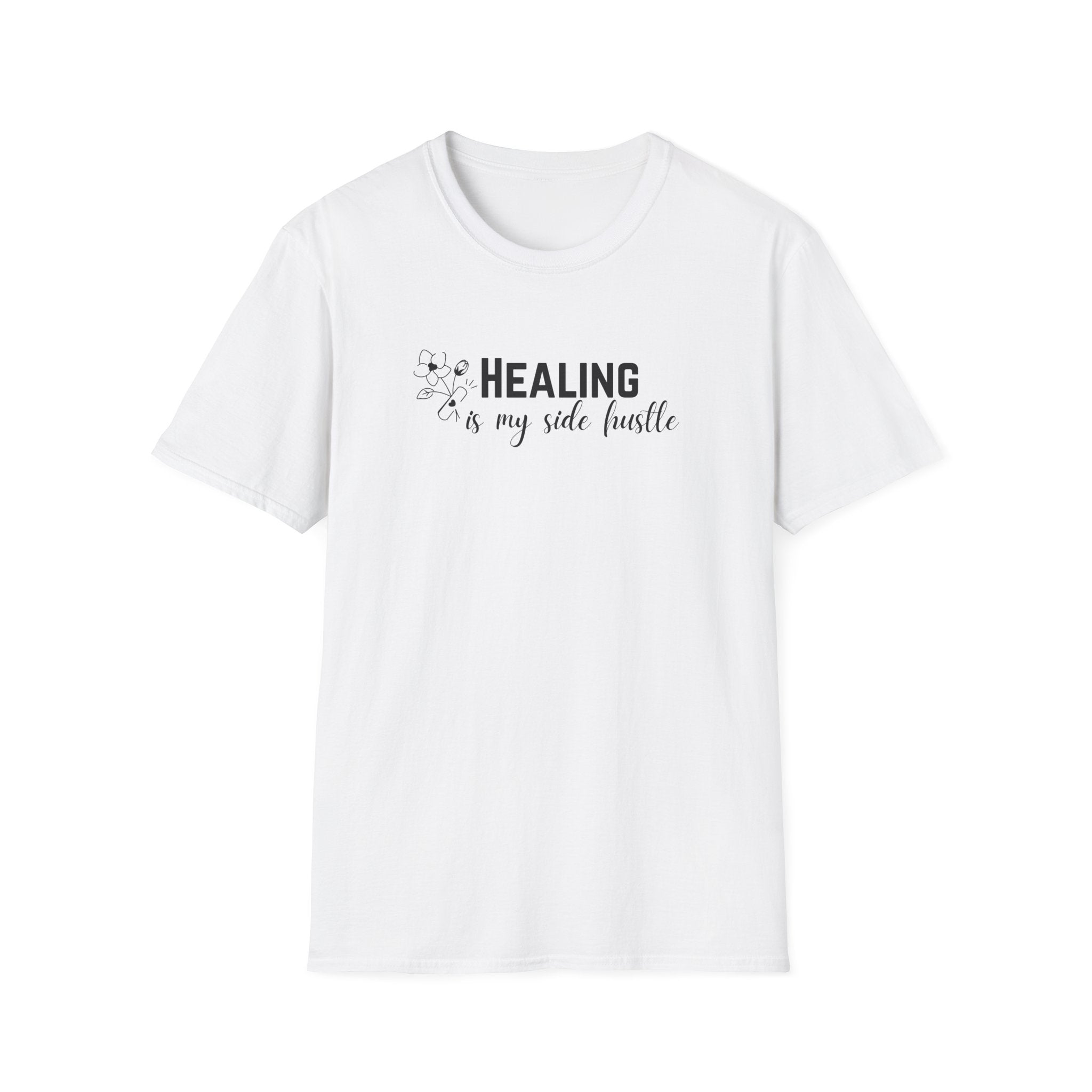 Healing Is My Side Hustle Floral T-Shirt