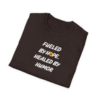 Fueled by Hope Healed By Humor T-Shirt