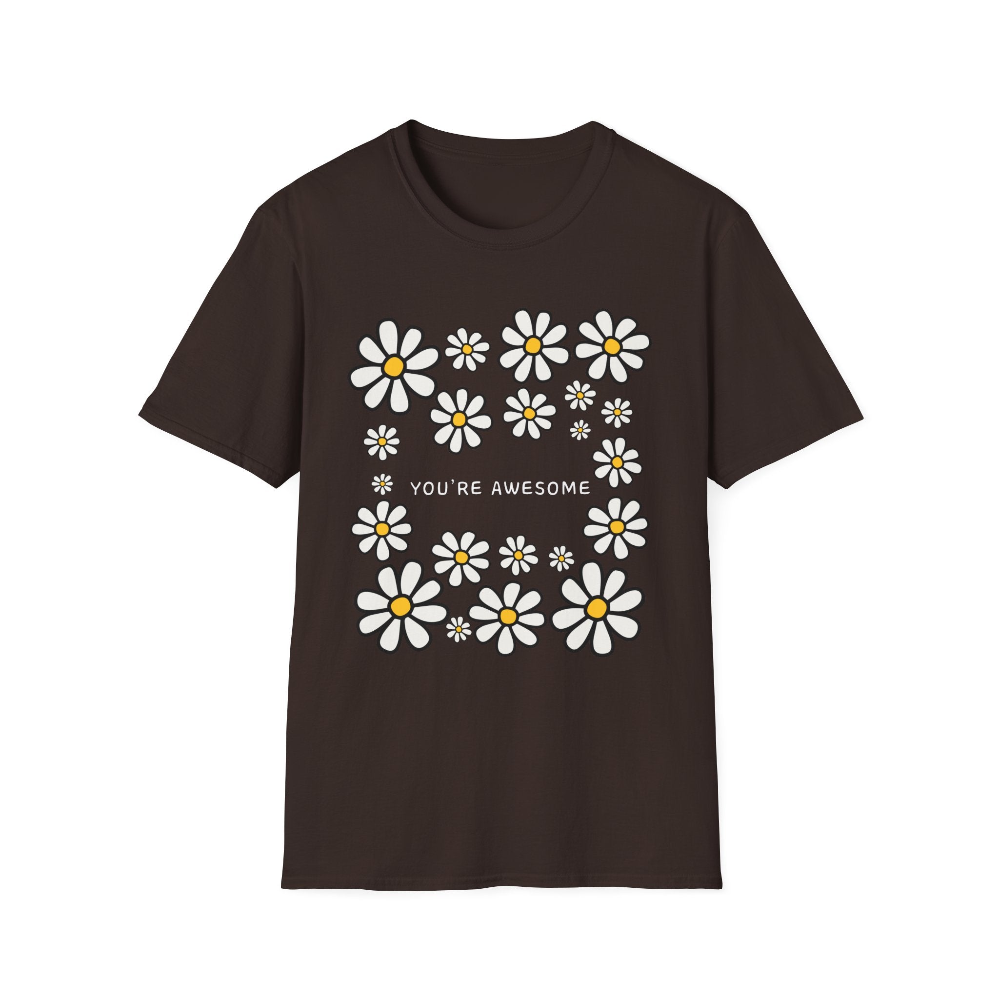 You're Awesome T-Shirt