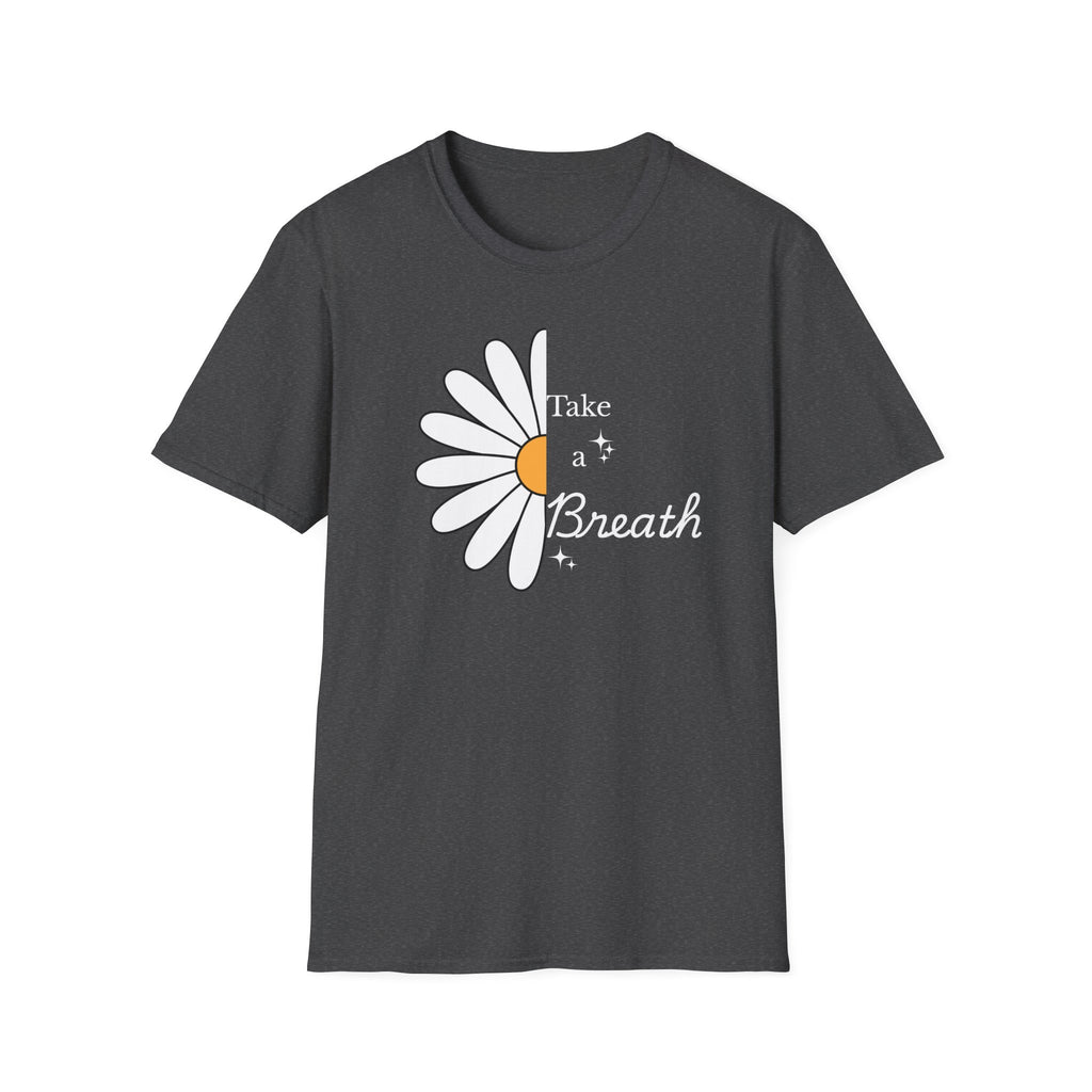 Take A Breath T-Shirt