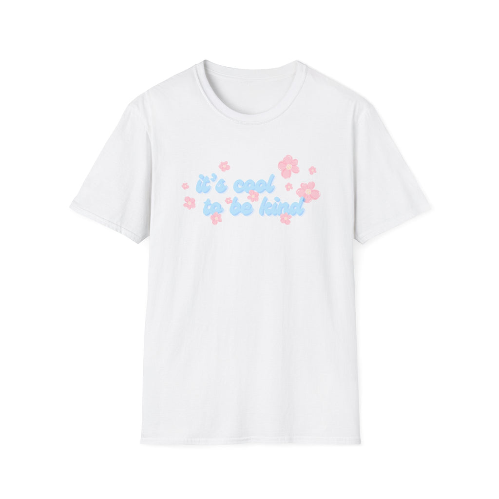 It's Cool to be Kind T-Shirt