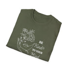 Be Kind To Your Mind T-Shirt