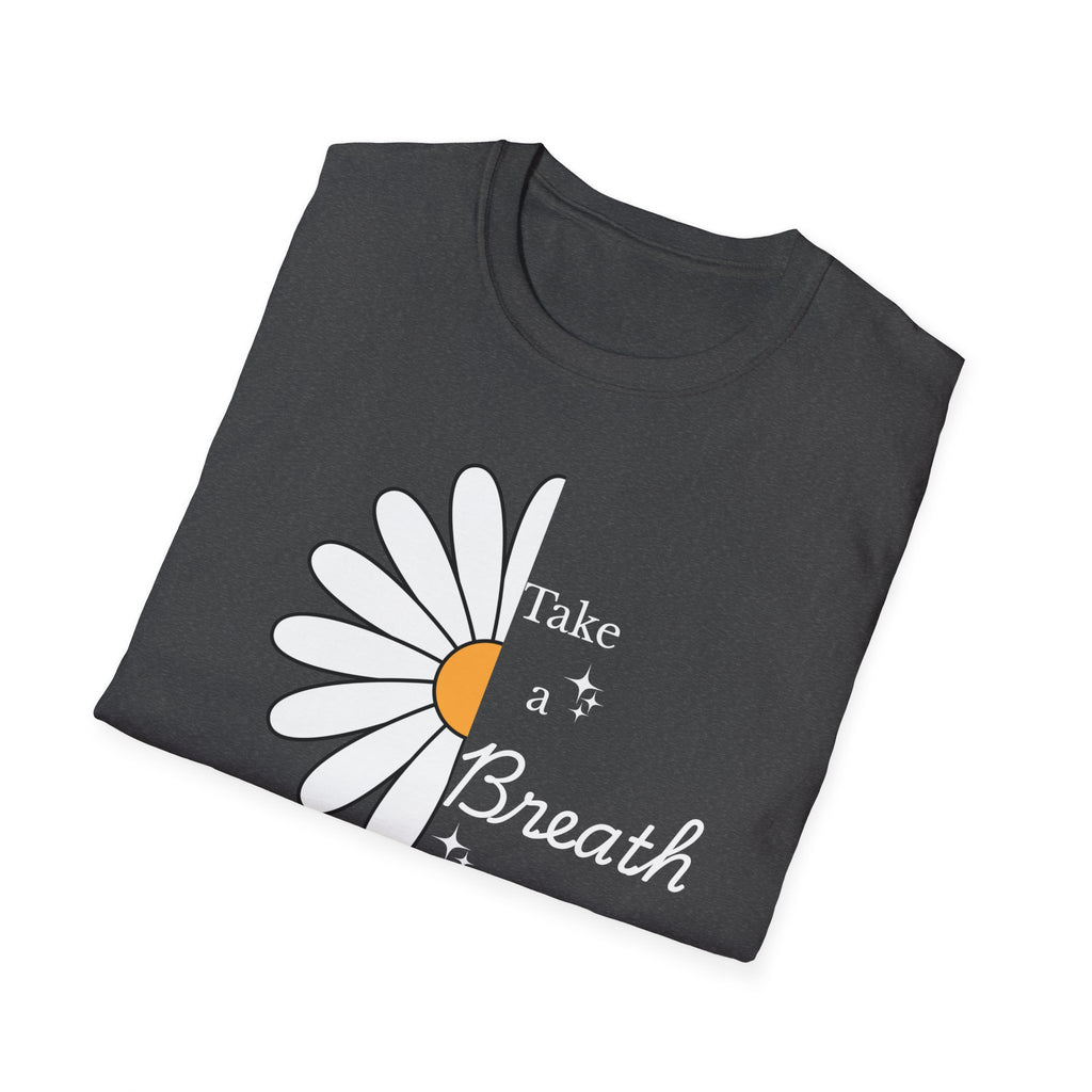 Take A Breath T-Shirt