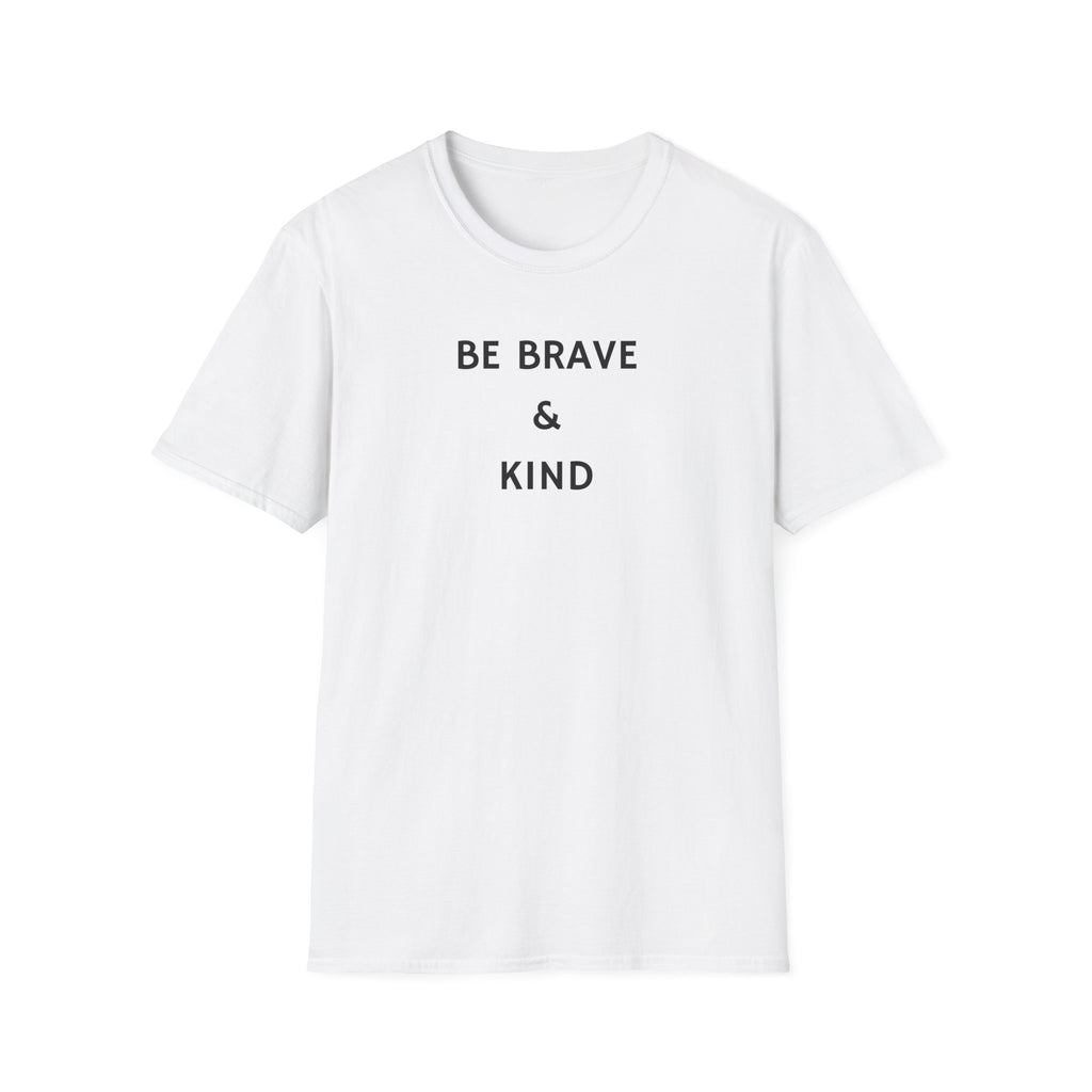 Be Brave & Kind T-Shirt