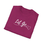 Let Go T-Shirt