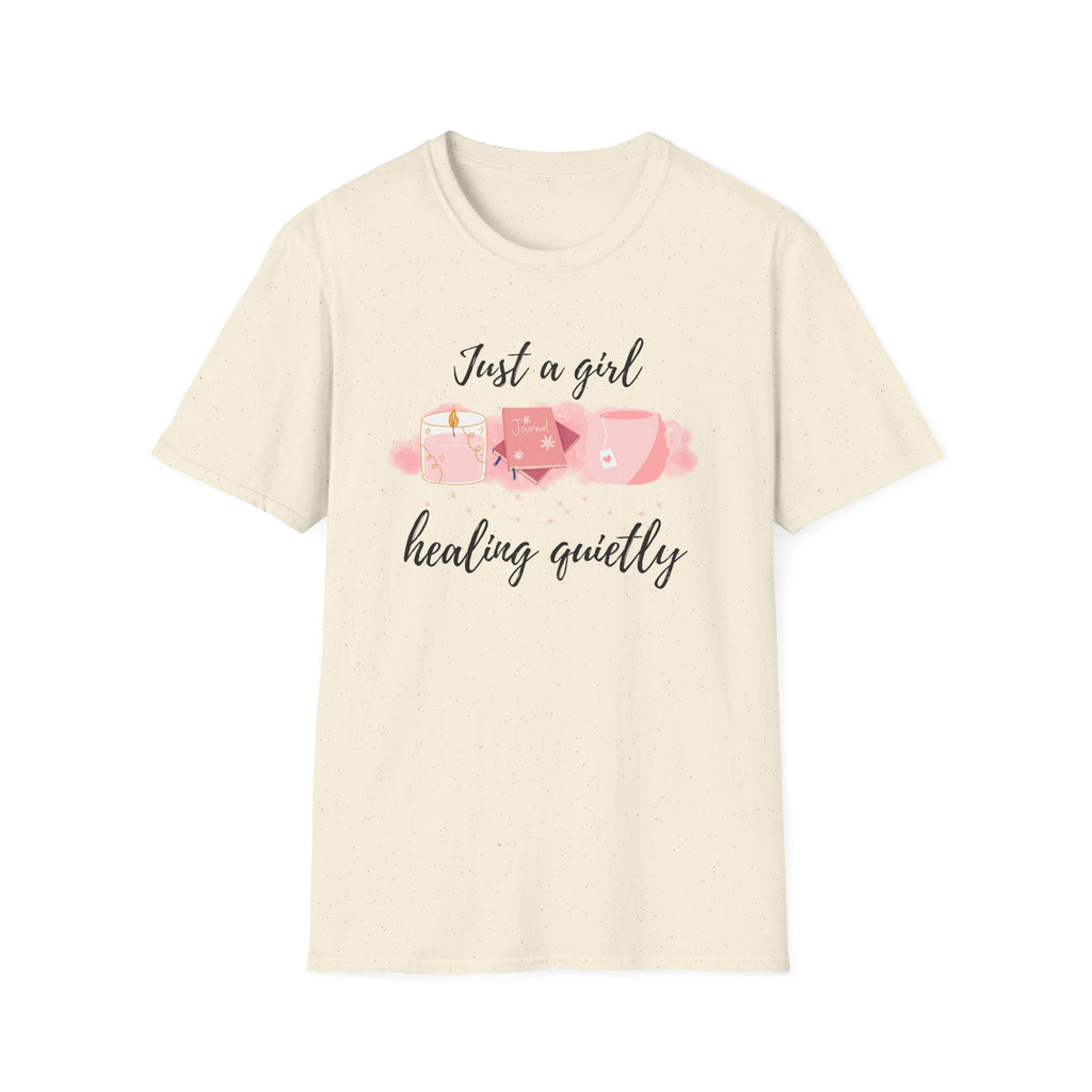 Just a Girl Healing Quietly T-Shirt