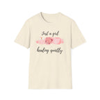 Just a Girl Healing Quietly T-Shirt