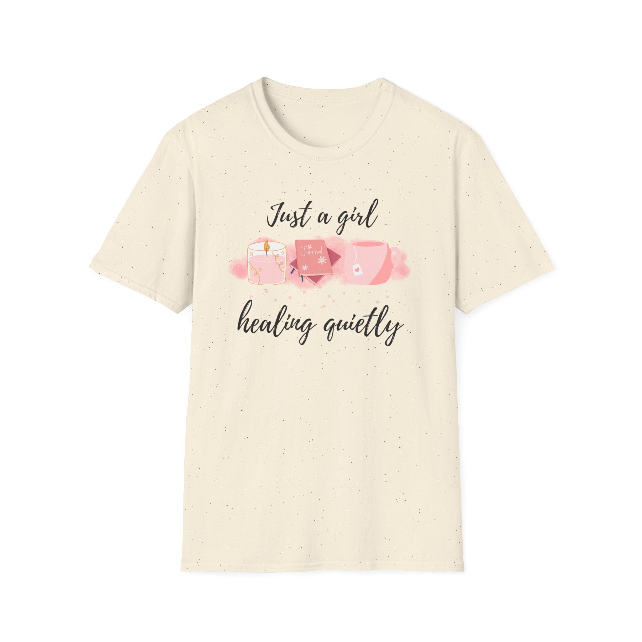 Just a Girl Healing Quietly T-Shirt