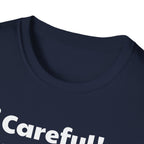 Careful! This Diva Has PCOS T-Shirt