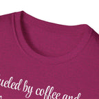 Fueled by Coffee And Hormonal Chaos T-Shirt