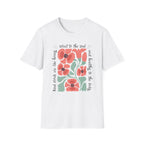 Kind Words are like Honey T-Shirt