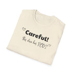 Careful! This Diva Has PCOS T-Shirt