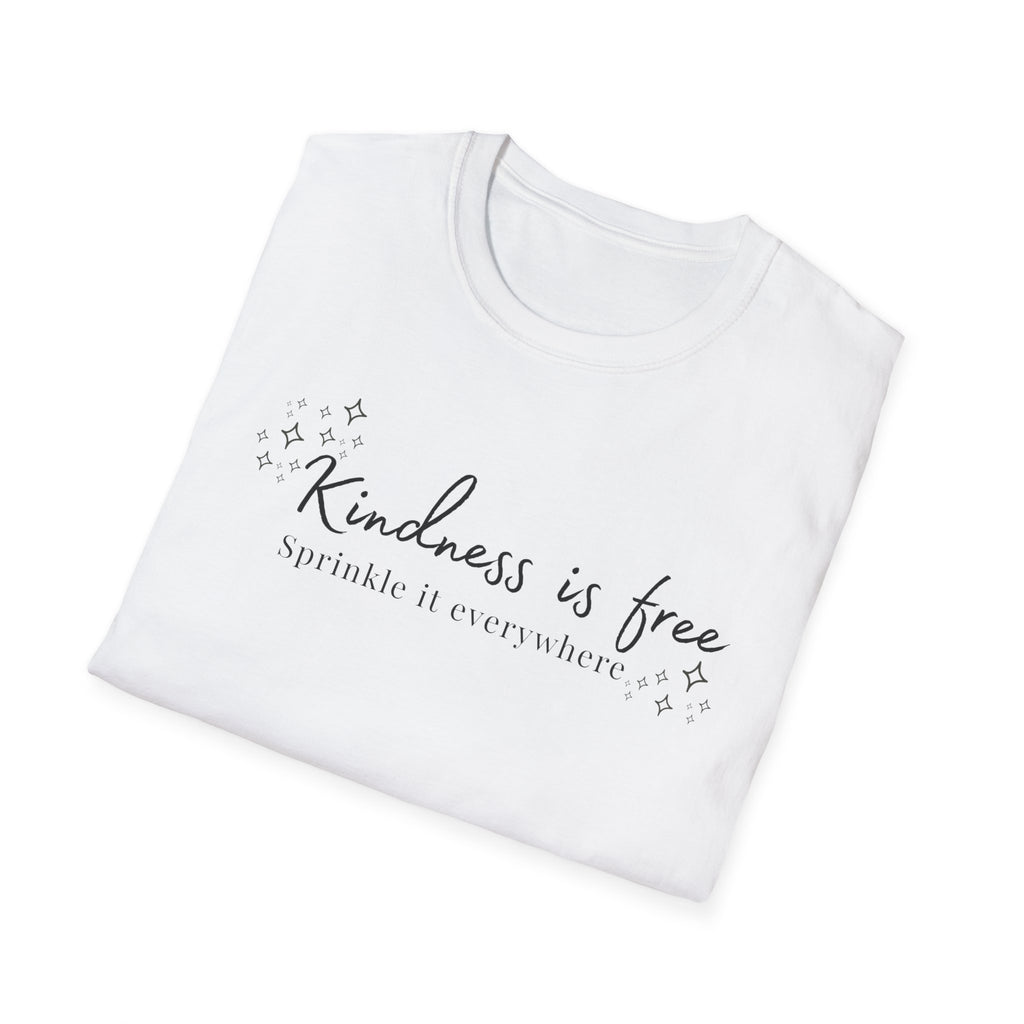 Kindness is Free T-Shirt