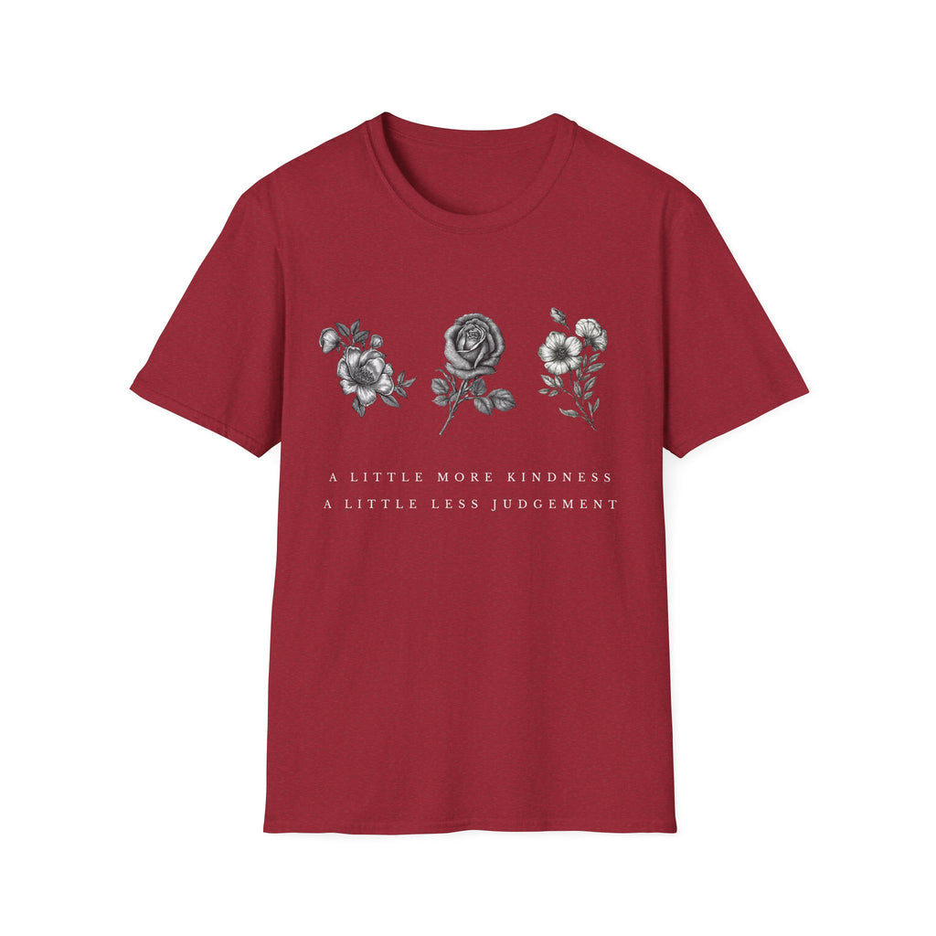 A Little More Kindness T-shirt