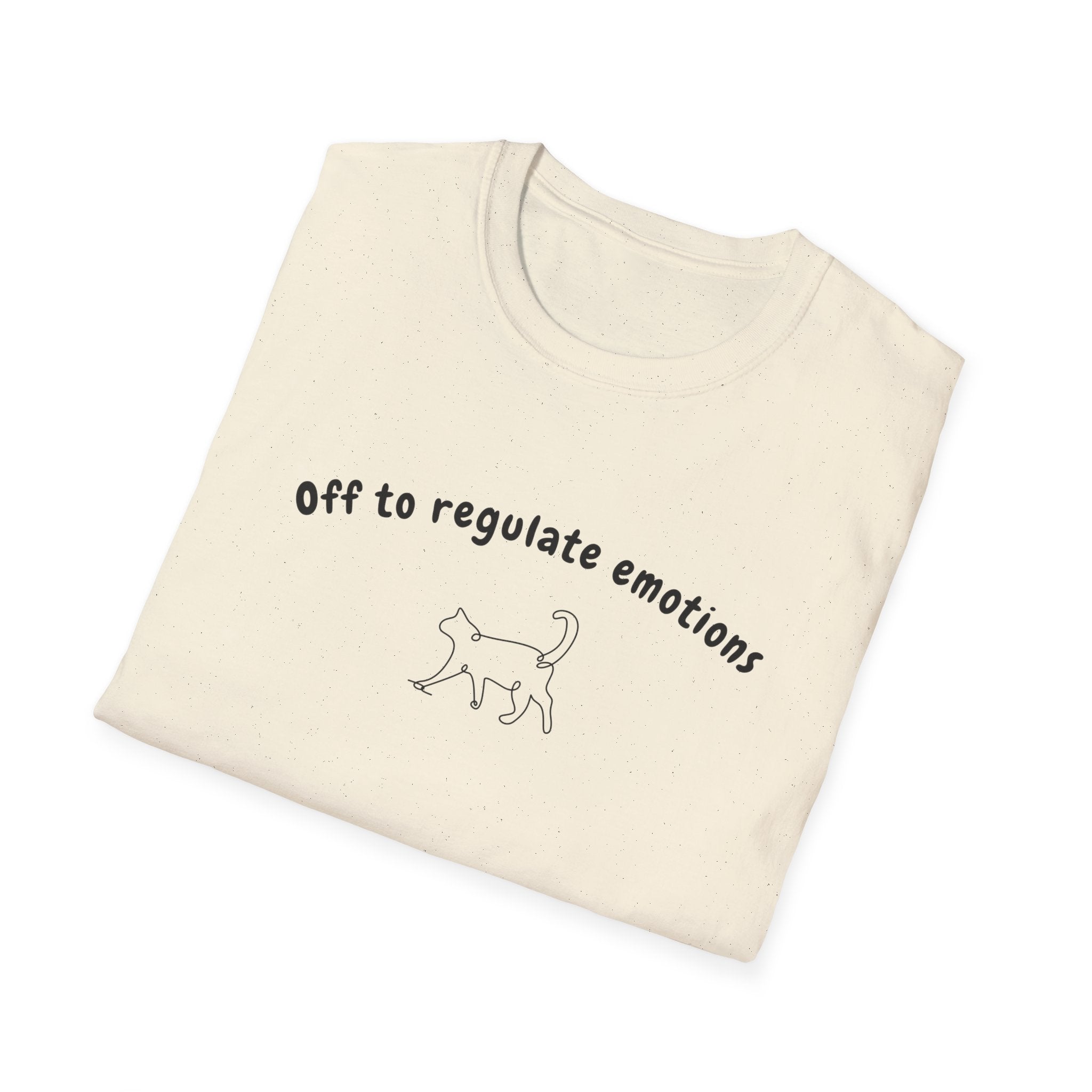 Off To Regulate Emotions T-Shirt