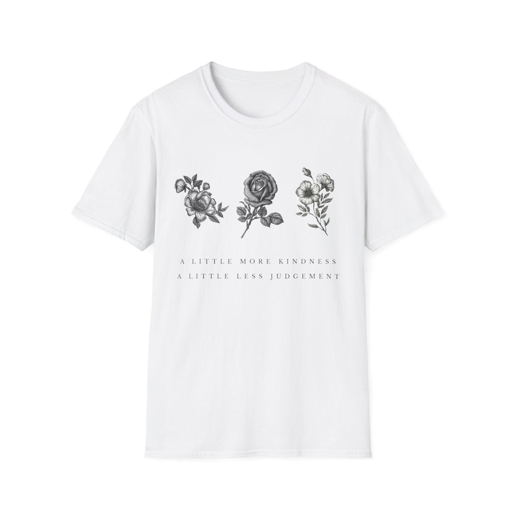 A Little More Kindness T-shirt