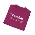 Careful! This Diva Has PCOS T-Shirt