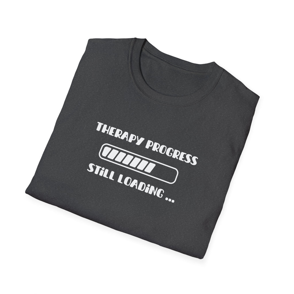 Therapy Progress T-Shirt