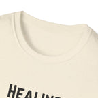 Healing Is My Side Hustle Minimal T-Shirt
