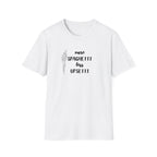 More Spaghetti Less Upsetti T-Shirt