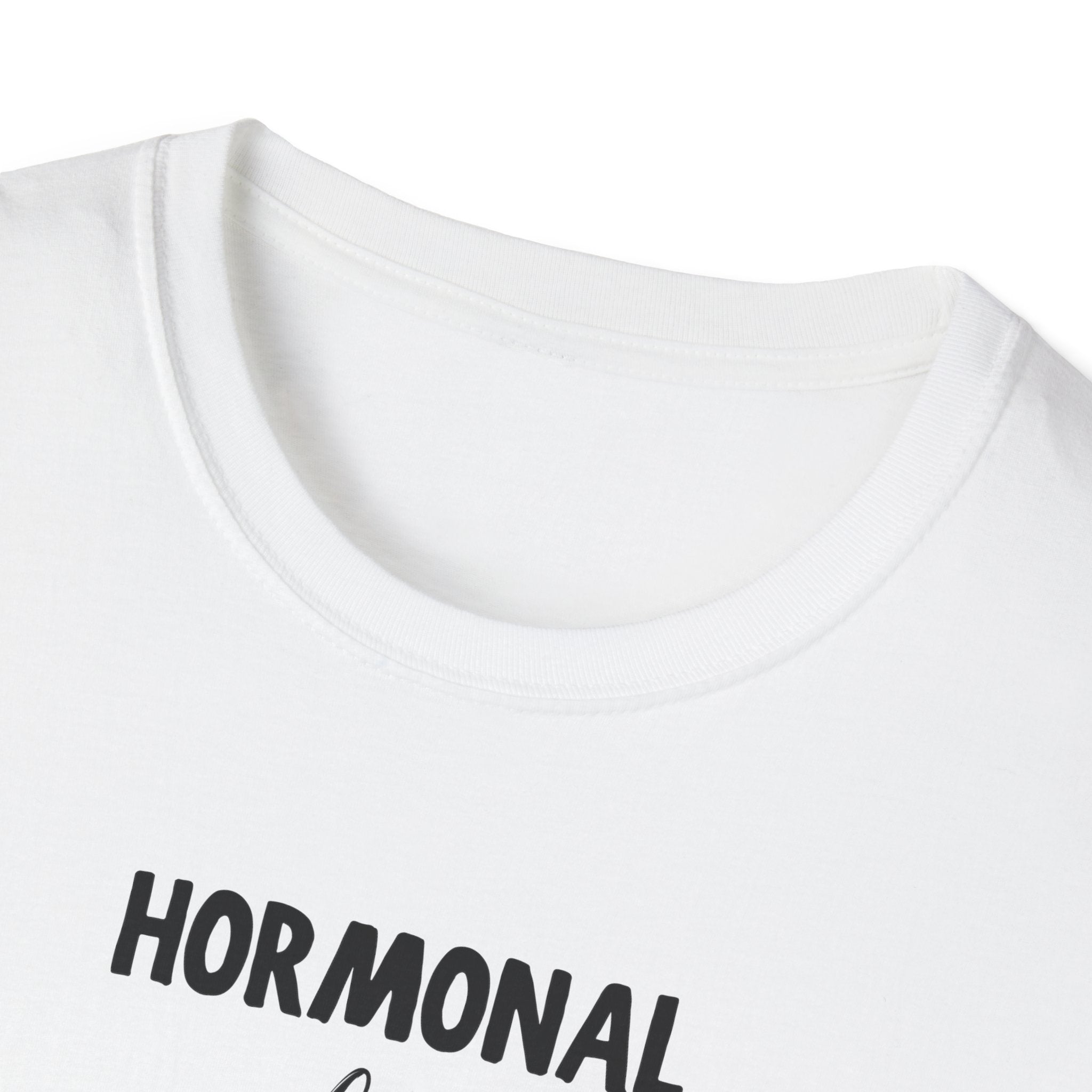 Hormonal But Iconic T-Shirt